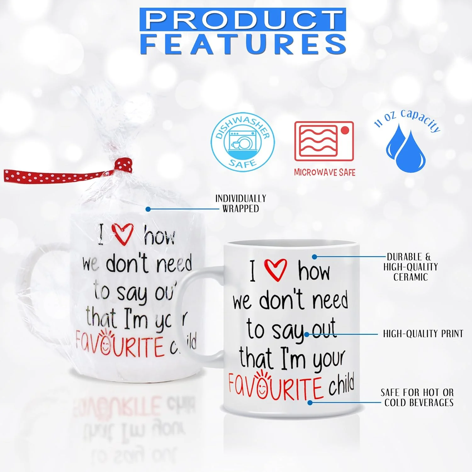 Ceramic Funny Quote Mug with Favourite Child Design 312m - Image 3